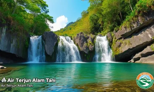 Air Terjun Alam Tani: Keindahan Alam yang Menakjubkan