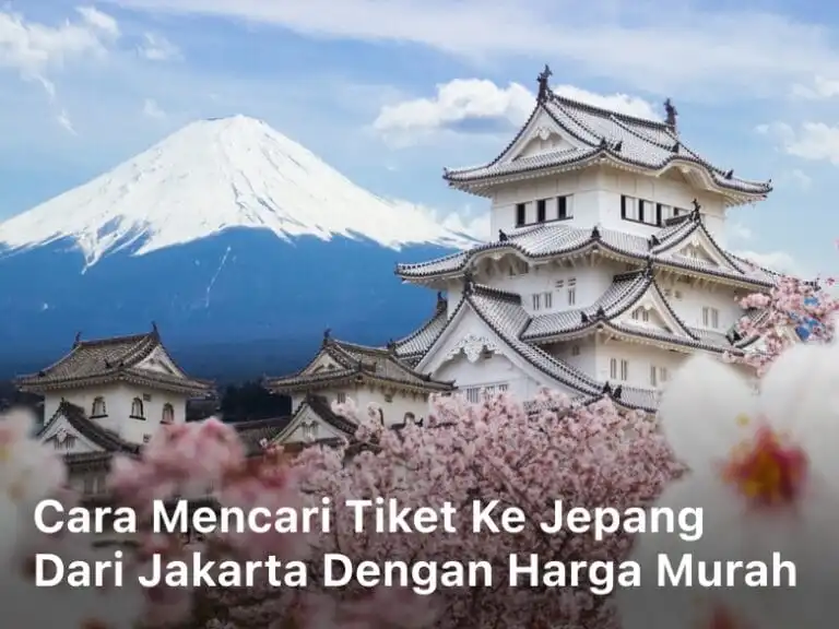 Tiket ke Jepang dari Jakarta; harga tiket ke jepang dari jakarta; harga tiket pesawat ke jepang dari jakarta; harga tiket pesawat dari jakarta ke jepang; harga tiket dari jakarta ke jepang;