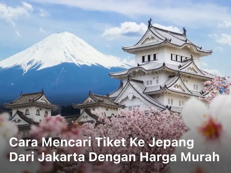 Tiket ke Jepang dari Jakarta