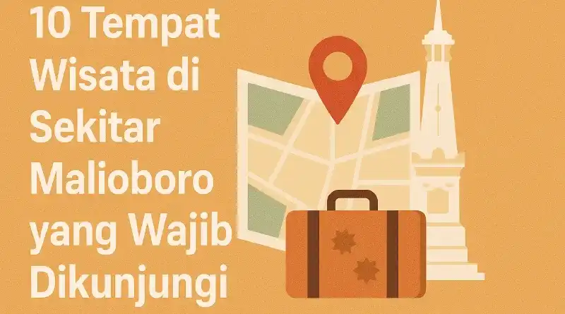 tempat wisata di sekitar Malioboro