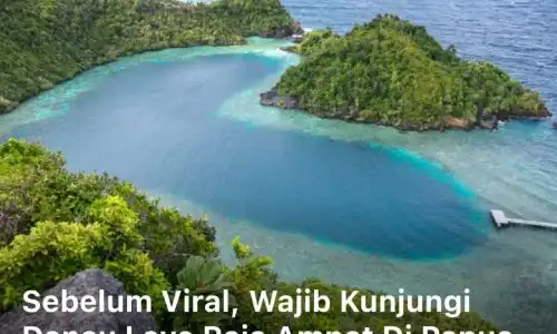 Sebelum Viral, Wajib Kunjungi Danau Love Raja Ampat di Papua