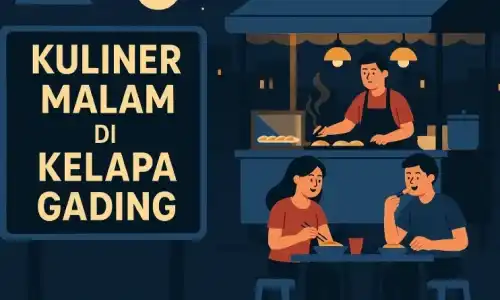 10 Rekomendasi Kuliner Malam di Kelapa Gading Terbaik